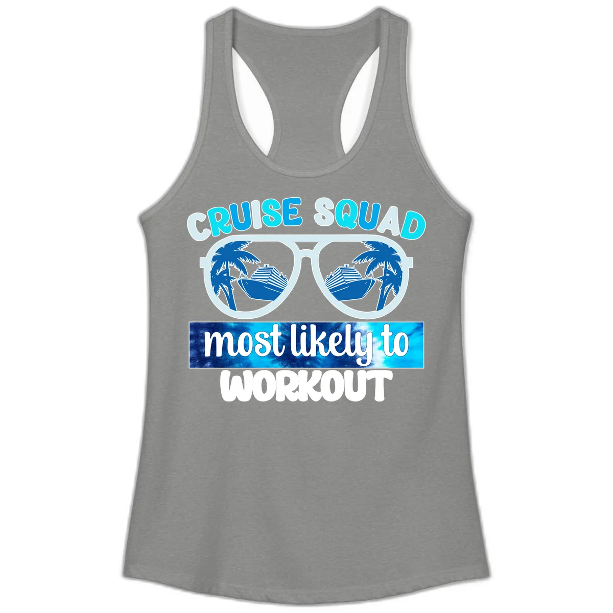 Cruise Squad Most Likely To Workout Ladies Tank in Heather Grey
