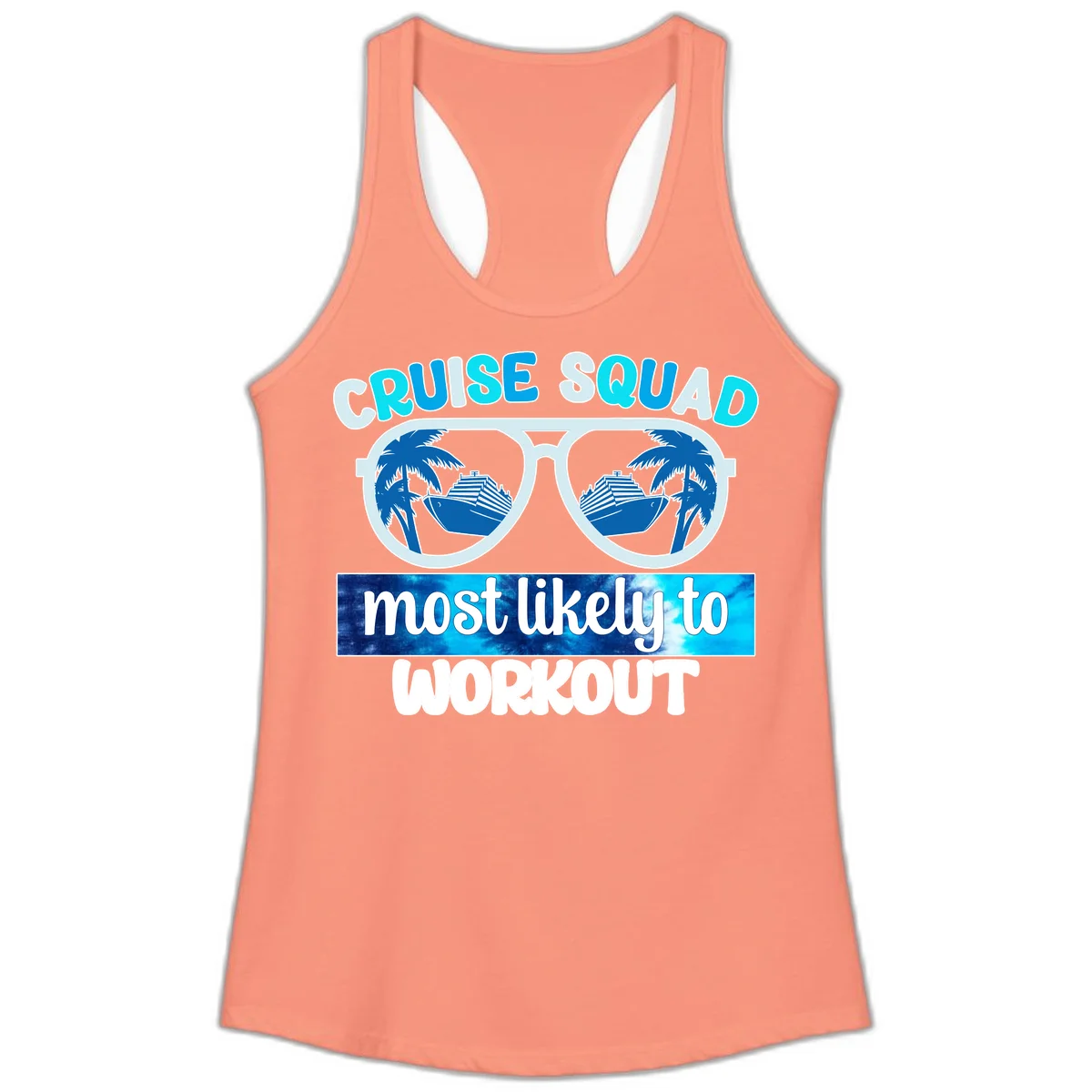 Cruise Squad Most Likely To Workout Ladies Tank in Solid Light Orange
