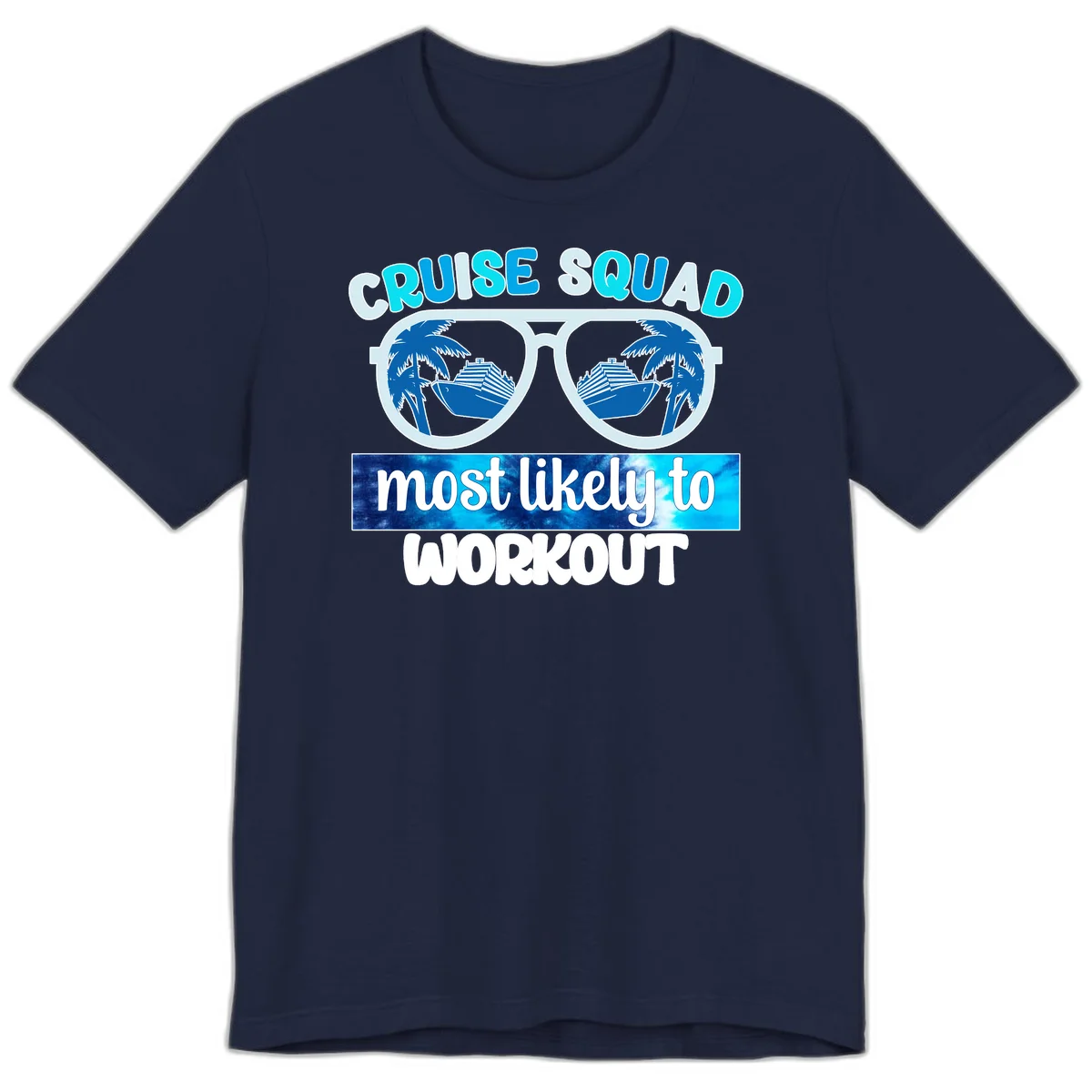Cruise Squad Most Likely To Workout Premium T-Shirt in Navy