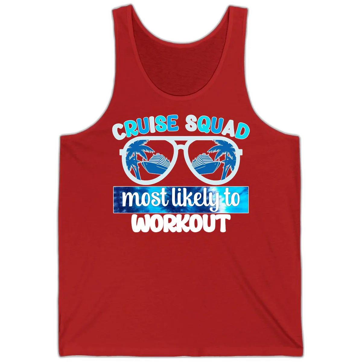 Cruise Squad Most Likely To Workout Tank Top in Red