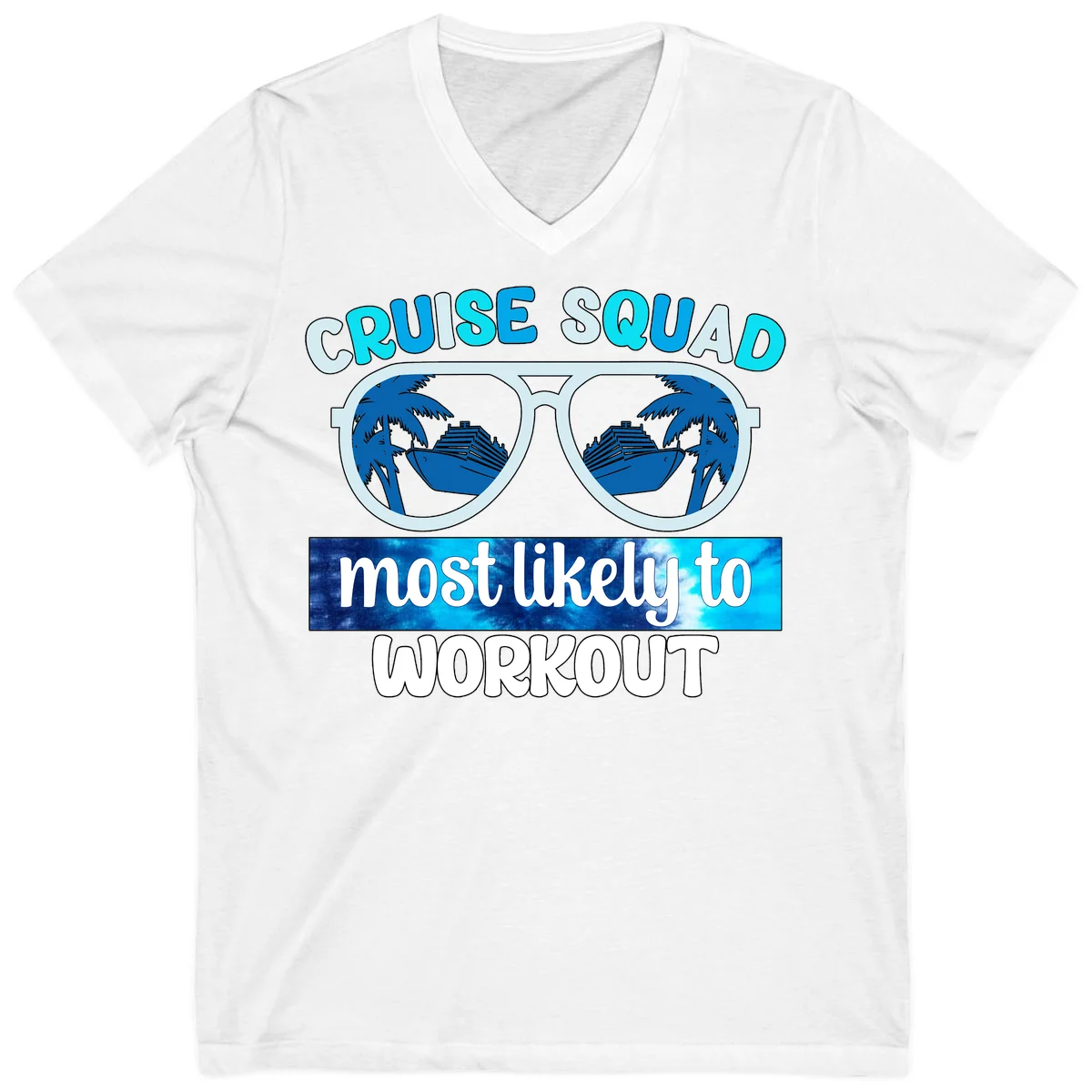 Cruise Squad Most Likely To Workout V-Neck Tee in White