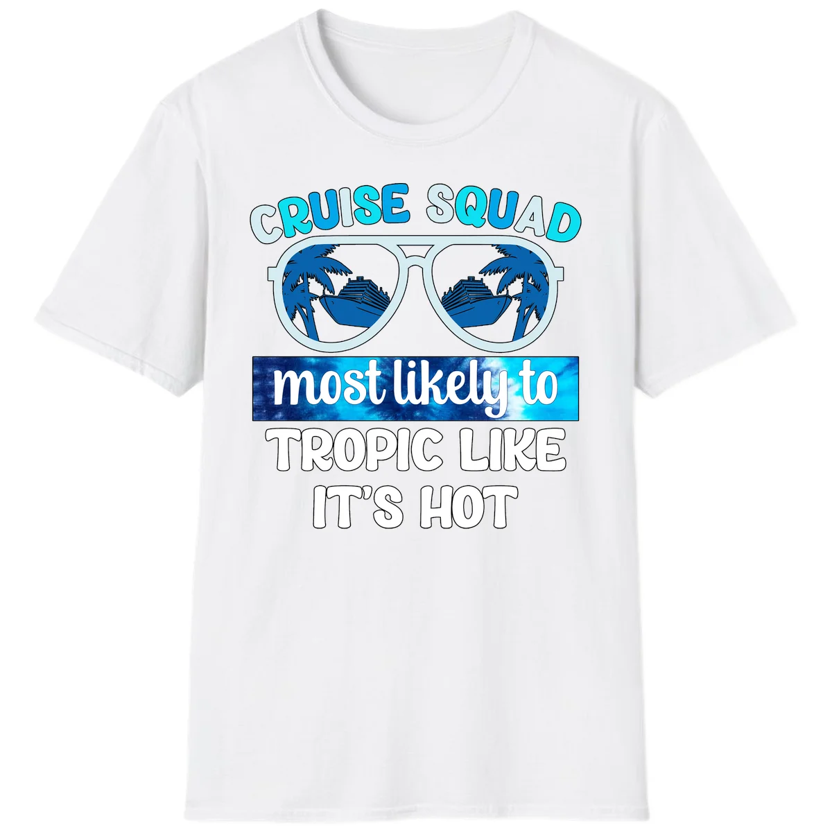 Cruise Squad Tropic Like It's Hot T-Shirt in White