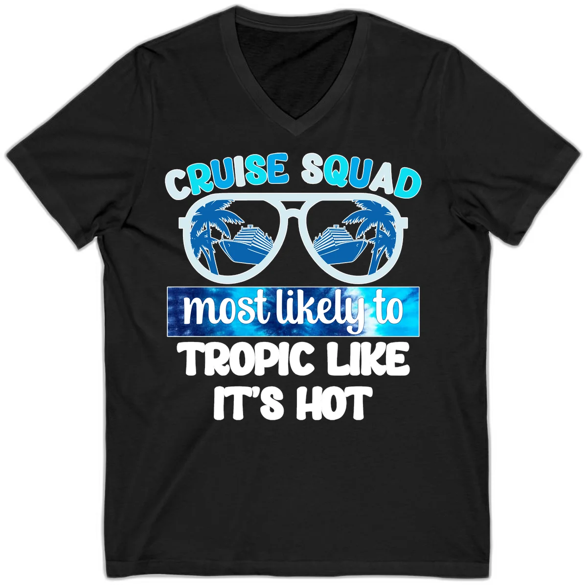 Cruise Squad Tropic Like It's Hot V-Neck in Black