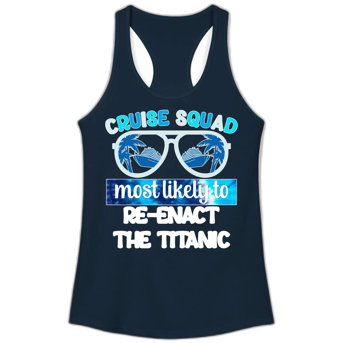 Cruise Squad Most Likely To Re-Enact The Titanic Ladies Tank in Solid Midnight Navy
