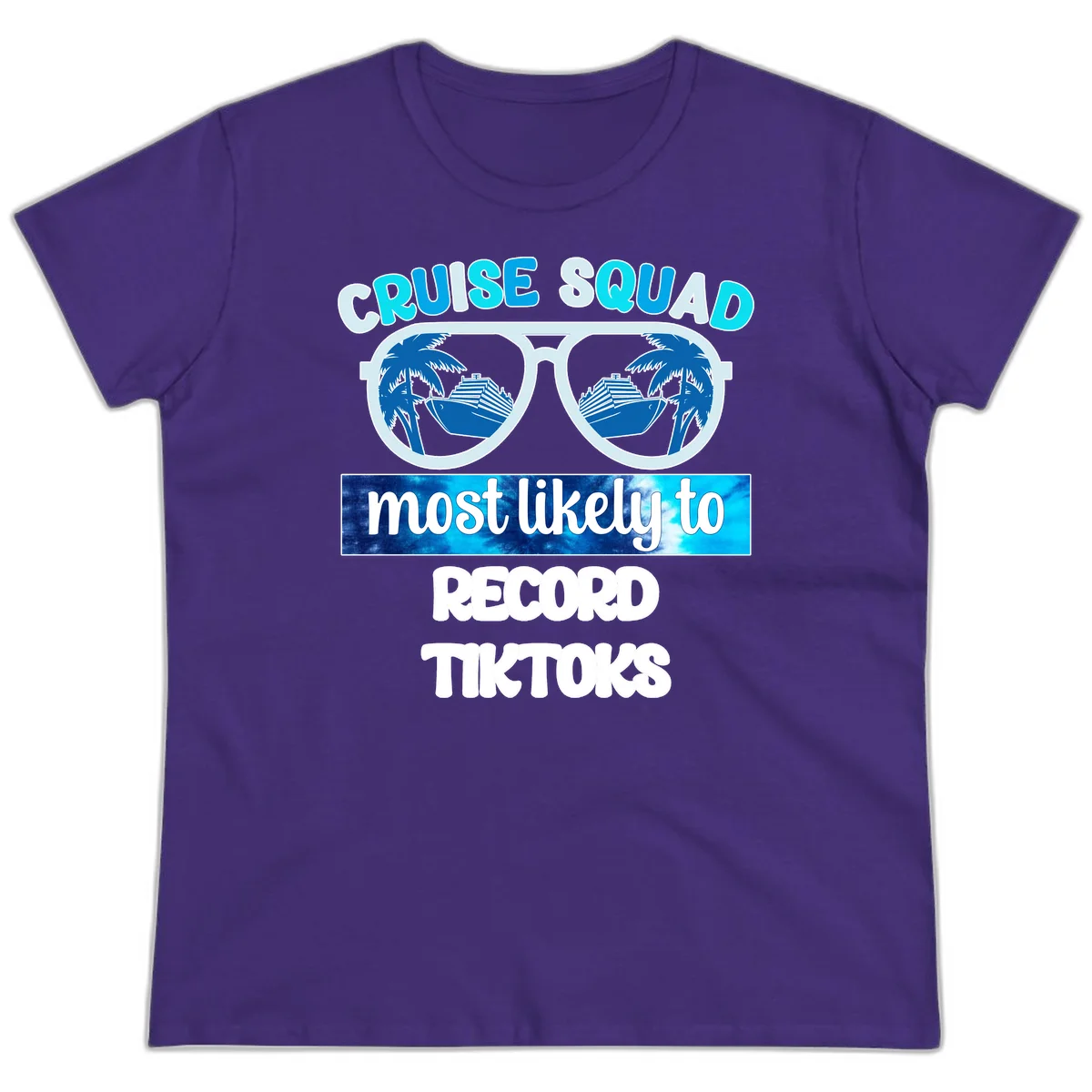 Cruise Squad Most Likely To Record Tiktoks Ladies Tee in Purple