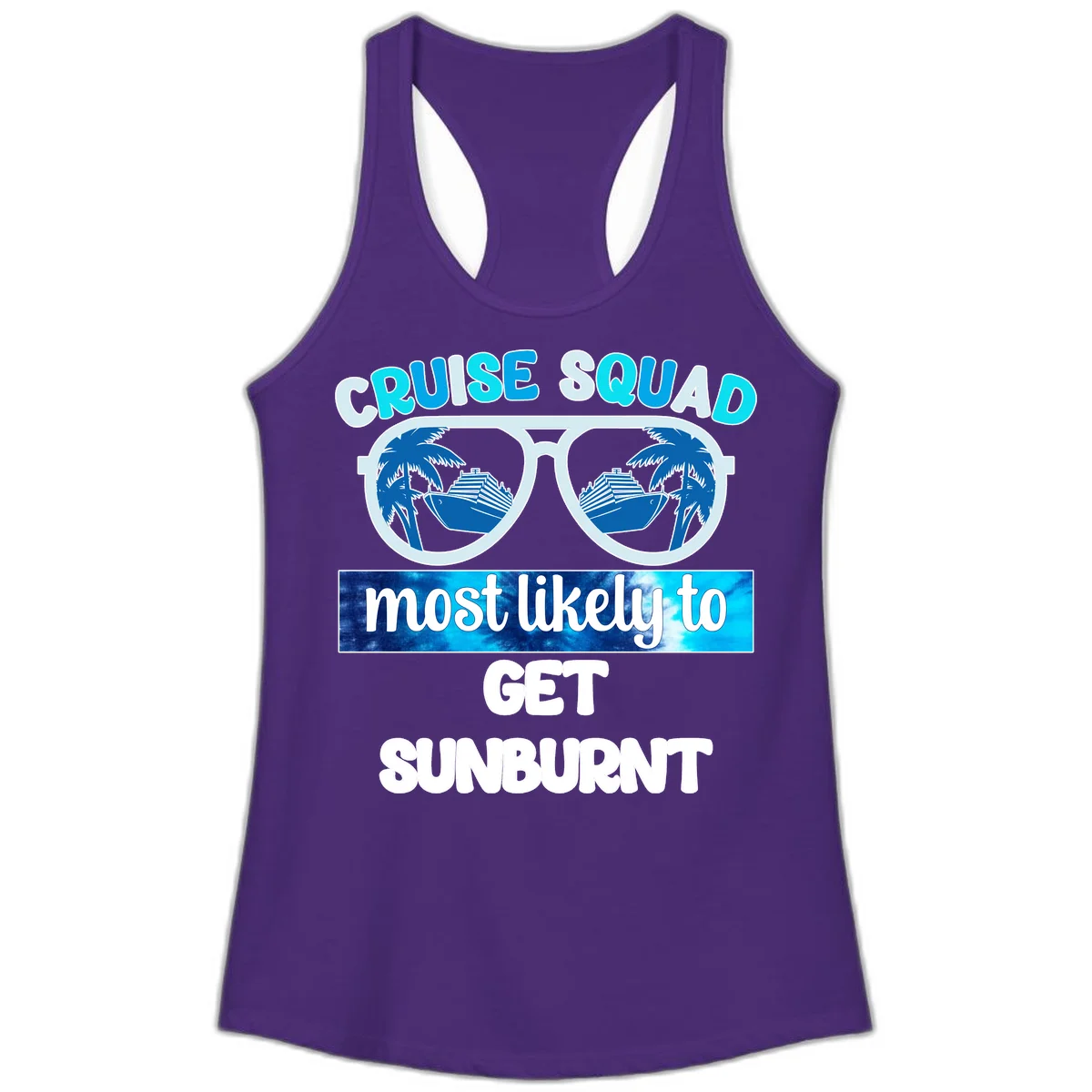 Cruise Squad Most Likely To Get Sunburnt Ladies Tank in Solid Purple Rush