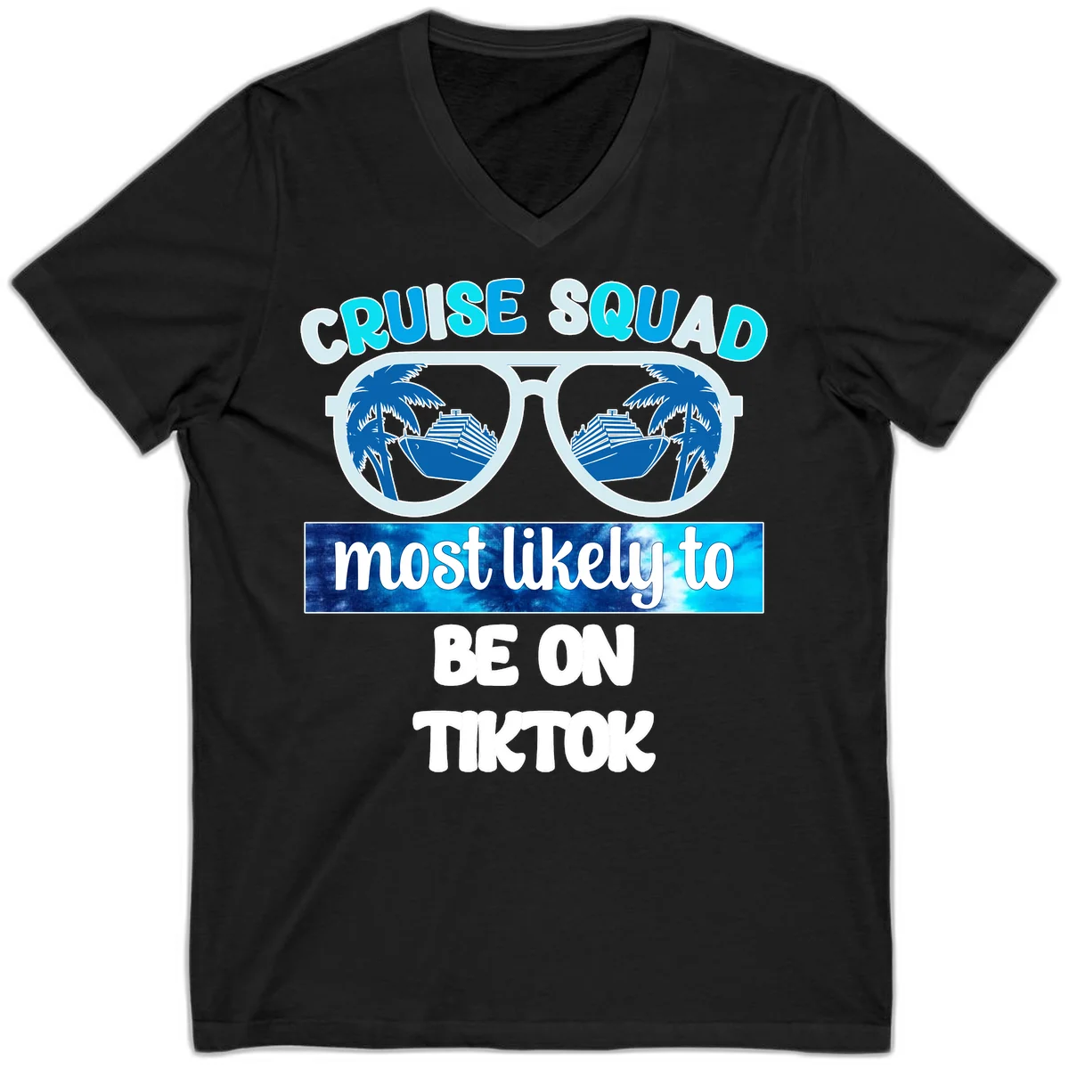 Cruise Squad Most Likely To TikTok V-Neck in Black