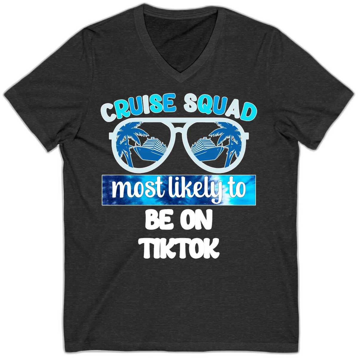 Cruise Squad Most Likely To TikTok V-Neck in Dark Grey Heather