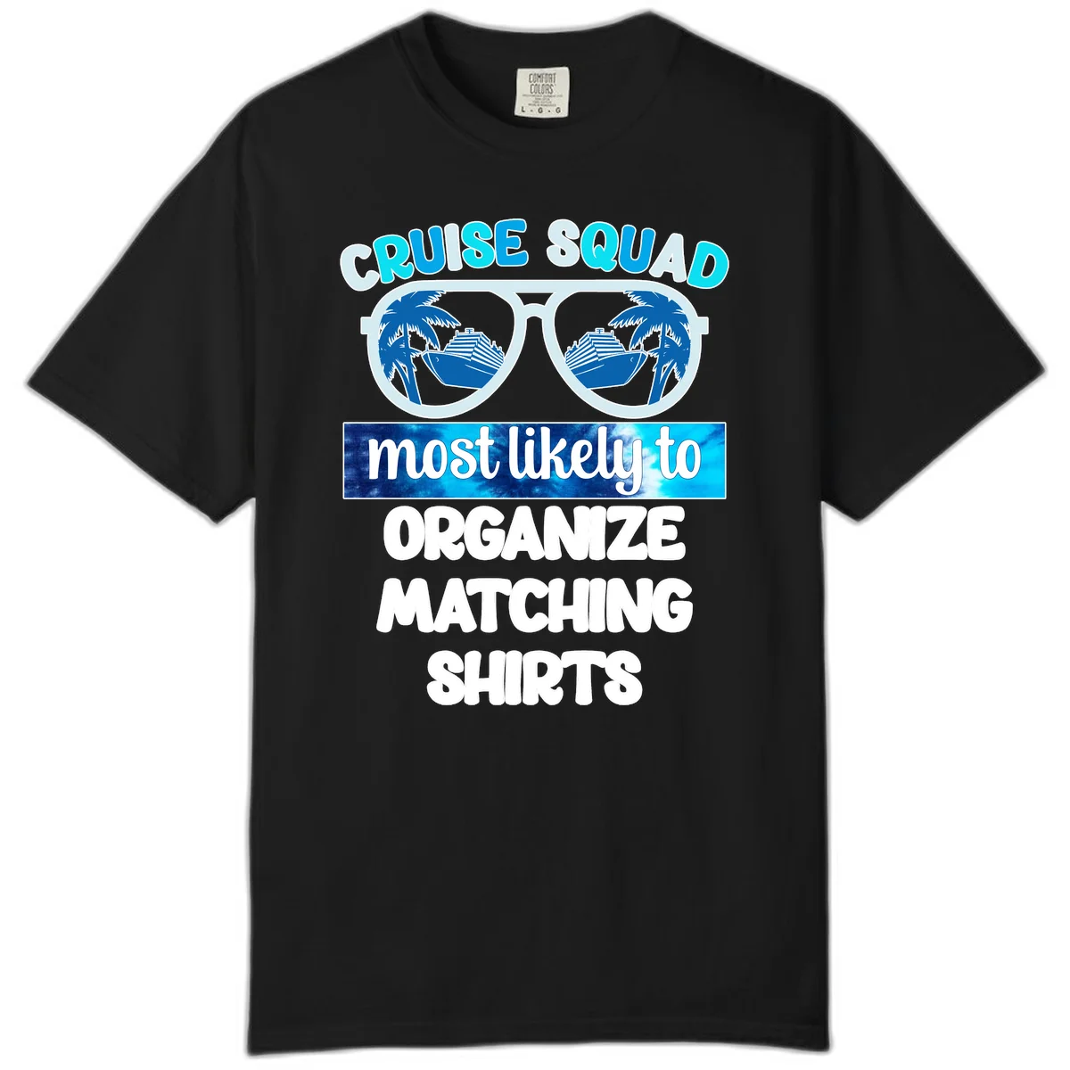 Cruise Squad Sunglasses Comfort Color T-Shirt in Black