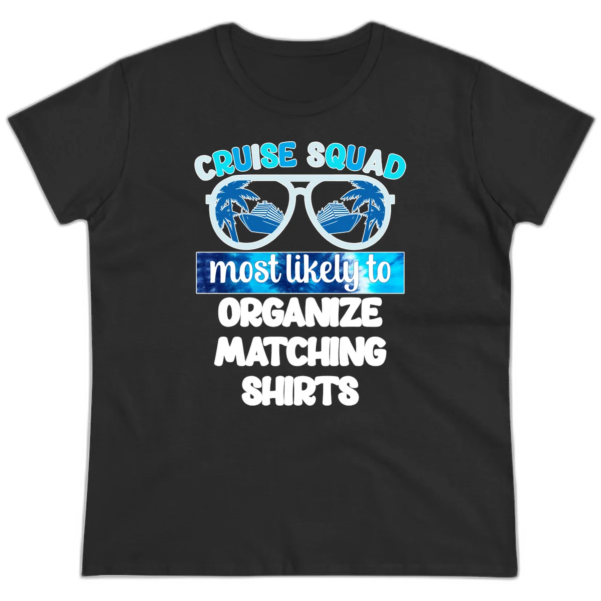 Cruise Squad Sunglasses Ladies Tee in Black