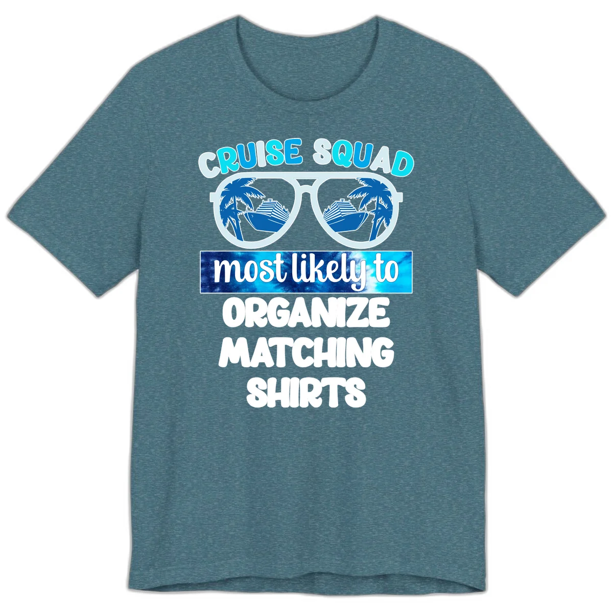 Cruise Squad Sunglasses Premium T-Shirt in Heather Deep Teal
