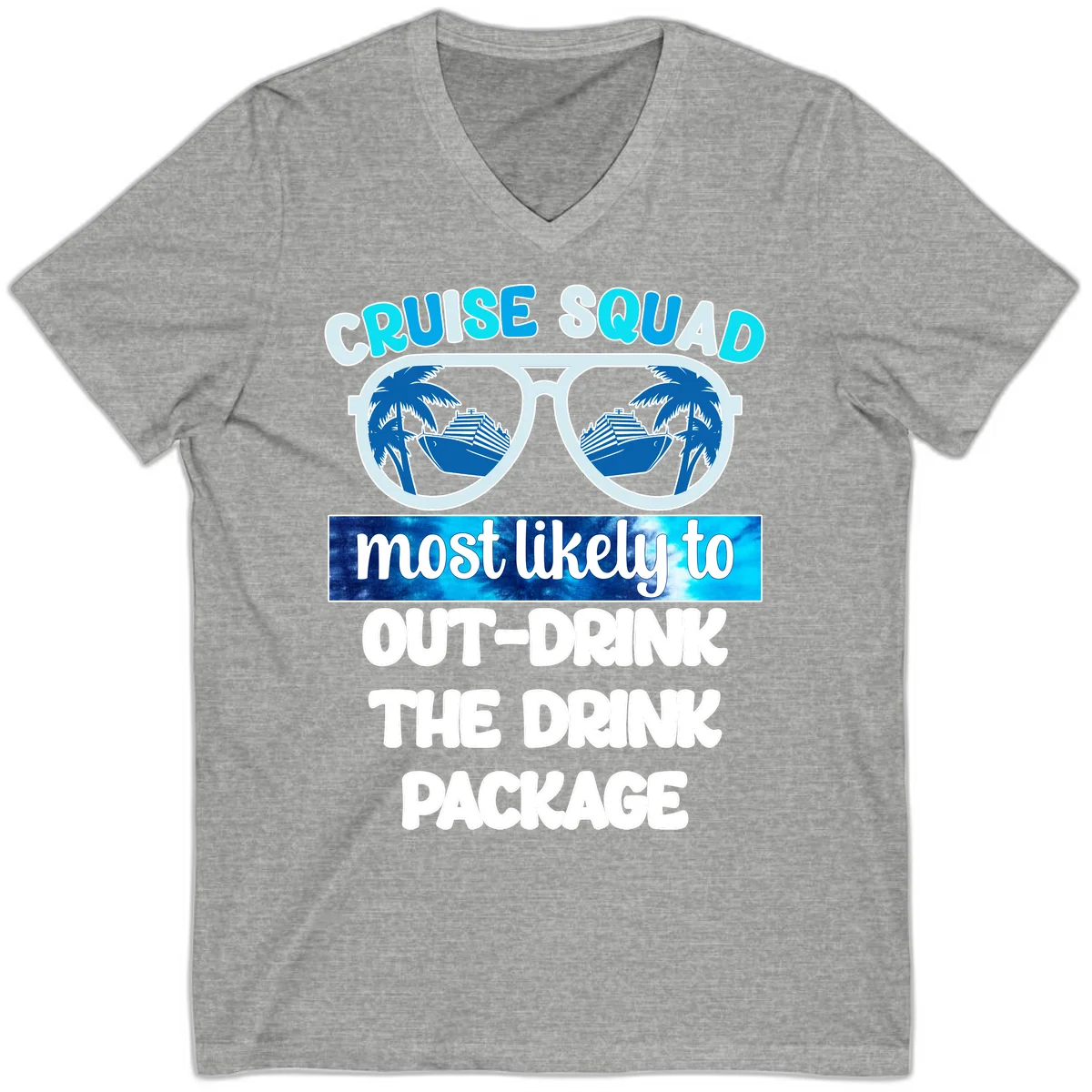 Cruise Squad Out-Drink The Package V-Neck in Athletic Heather