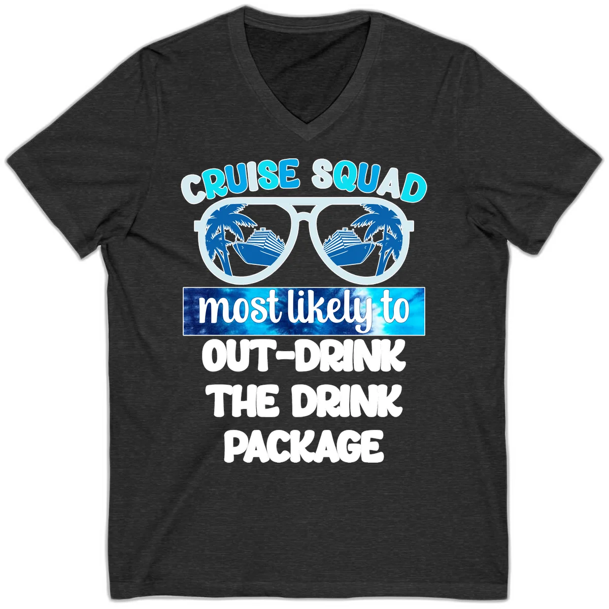 Cruise Squad Out-Drink The Package V-Neck in Dark Grey Heather