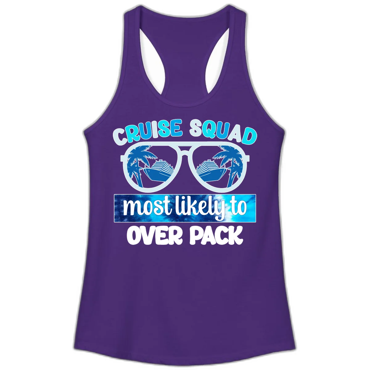 Cruise Squad Most Likely To Overpack Ladies Tank in Solid Purple Rush