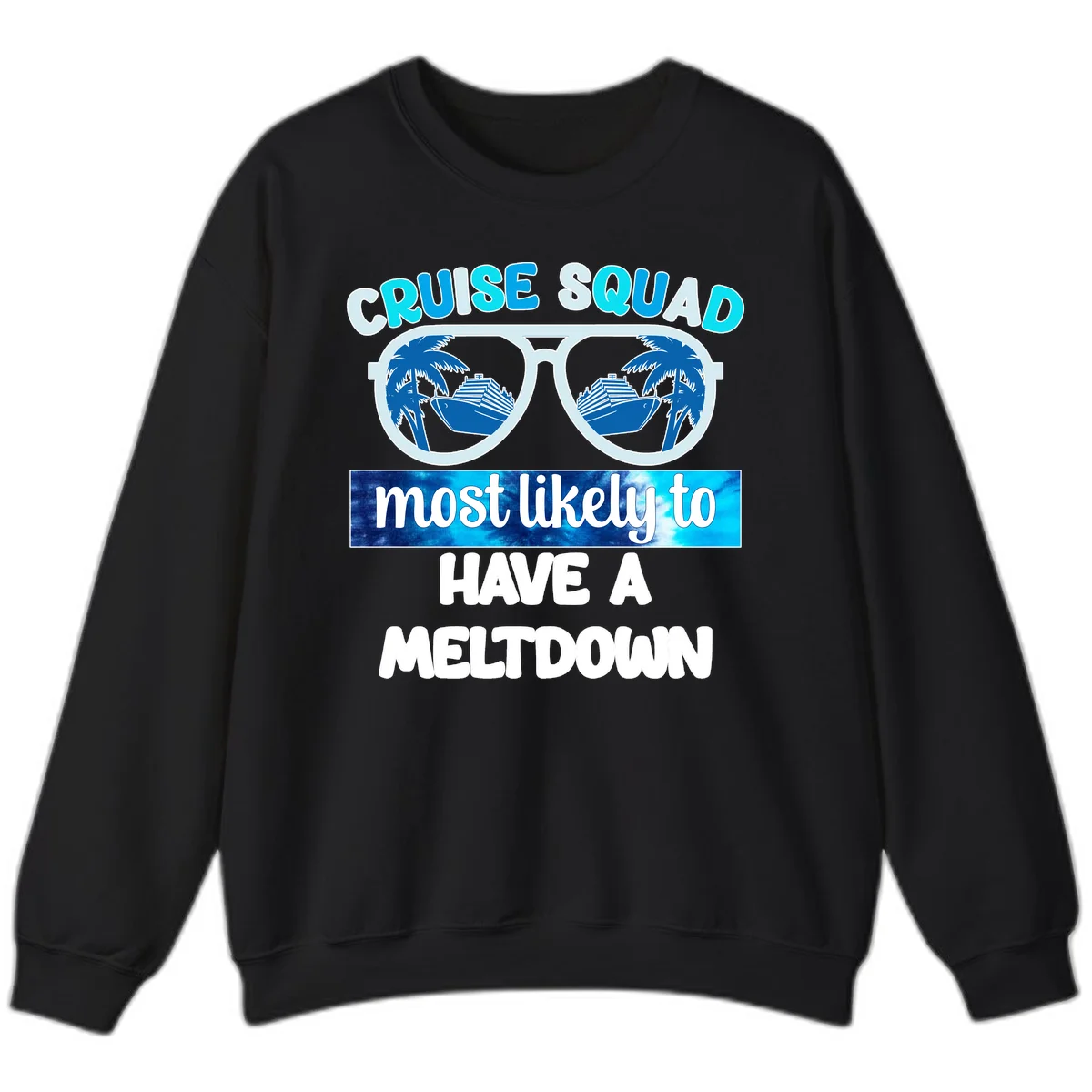 Cruise Squad Meltdown Sweatshirt in Black