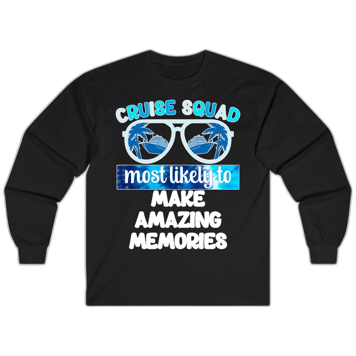 Cruise Squad Amazing Memories Long Sleeve in Black