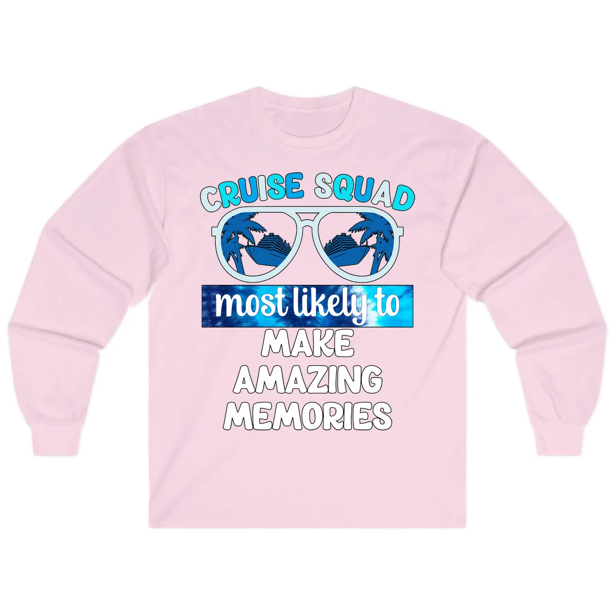 Cruise Squad Amazing Memories Long Sleeve in Light Pink