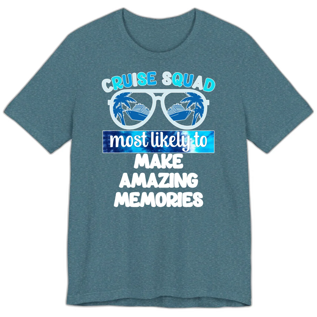 Cruise Squad Amazing Memories Premium T-Shirt in Heather Deep Teal