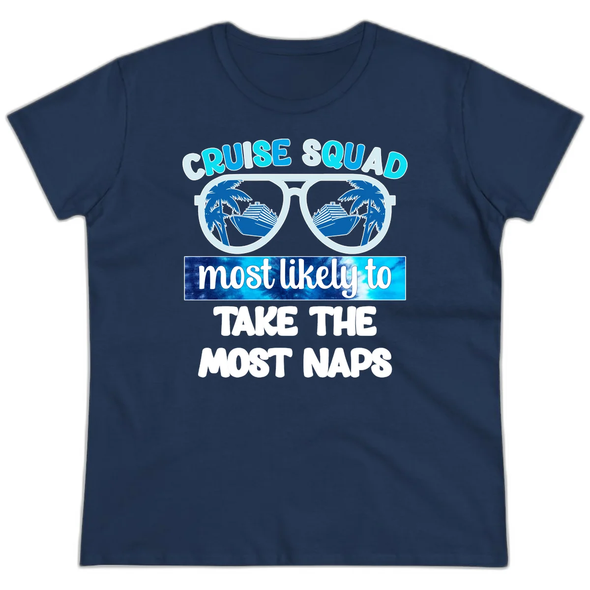 Cruise Squad Most Likely To Nap Ladies Tee in Navy
