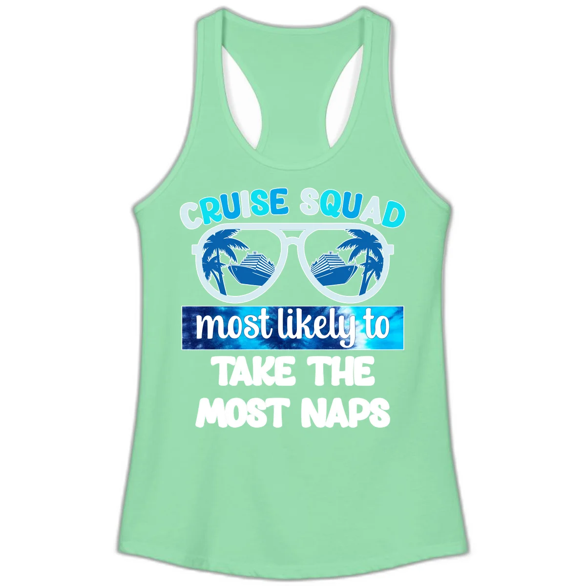 Cruise Squad Most Likely To Nap Ladies Tank in Solid Mint
