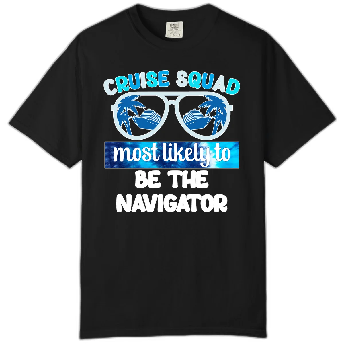 Cruise Squad Navigator Sunglasses Comfort Color Tee in Black