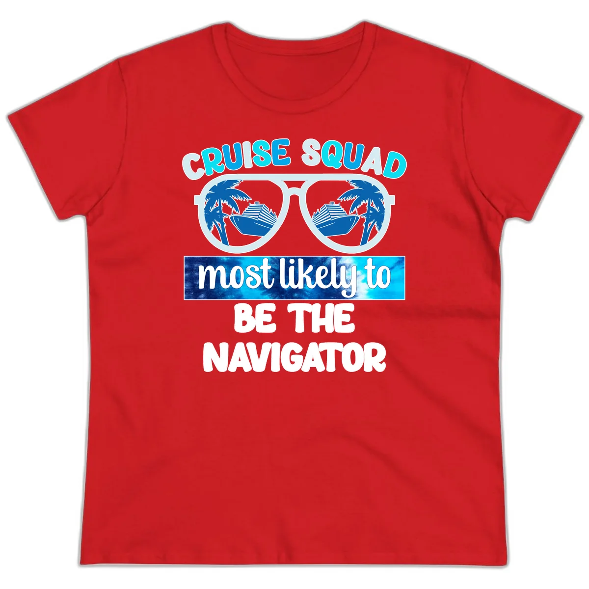 Cruise Squad Navigator Sunglasses Ladies Tee in Red
