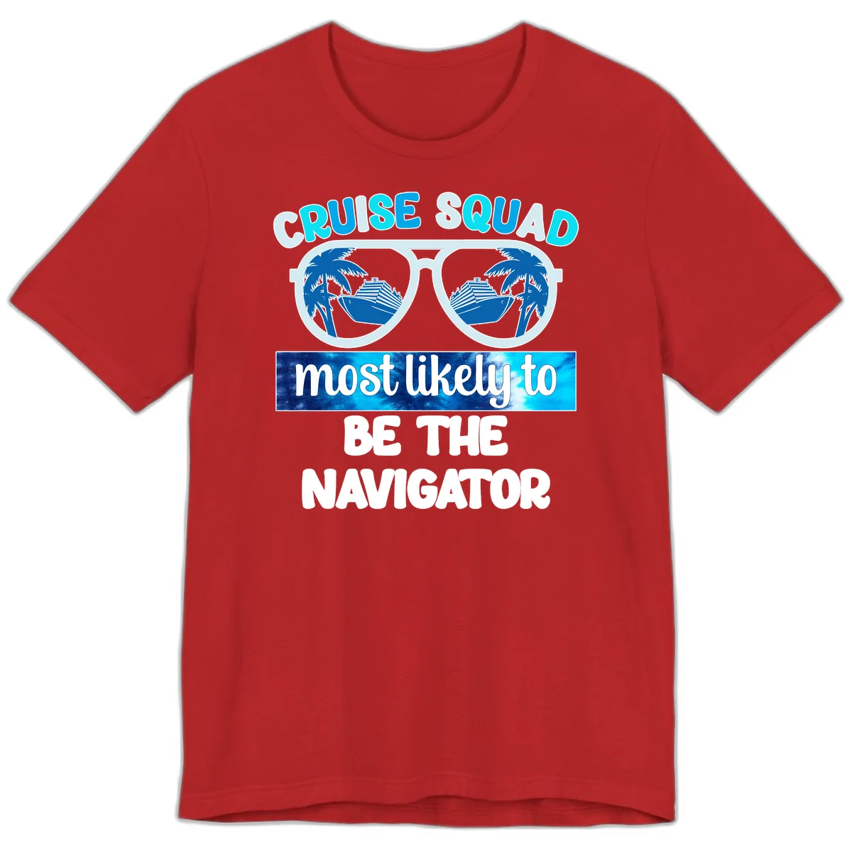 Cruise Squad Navigator Sunglasses Premium T-Shirt in Red