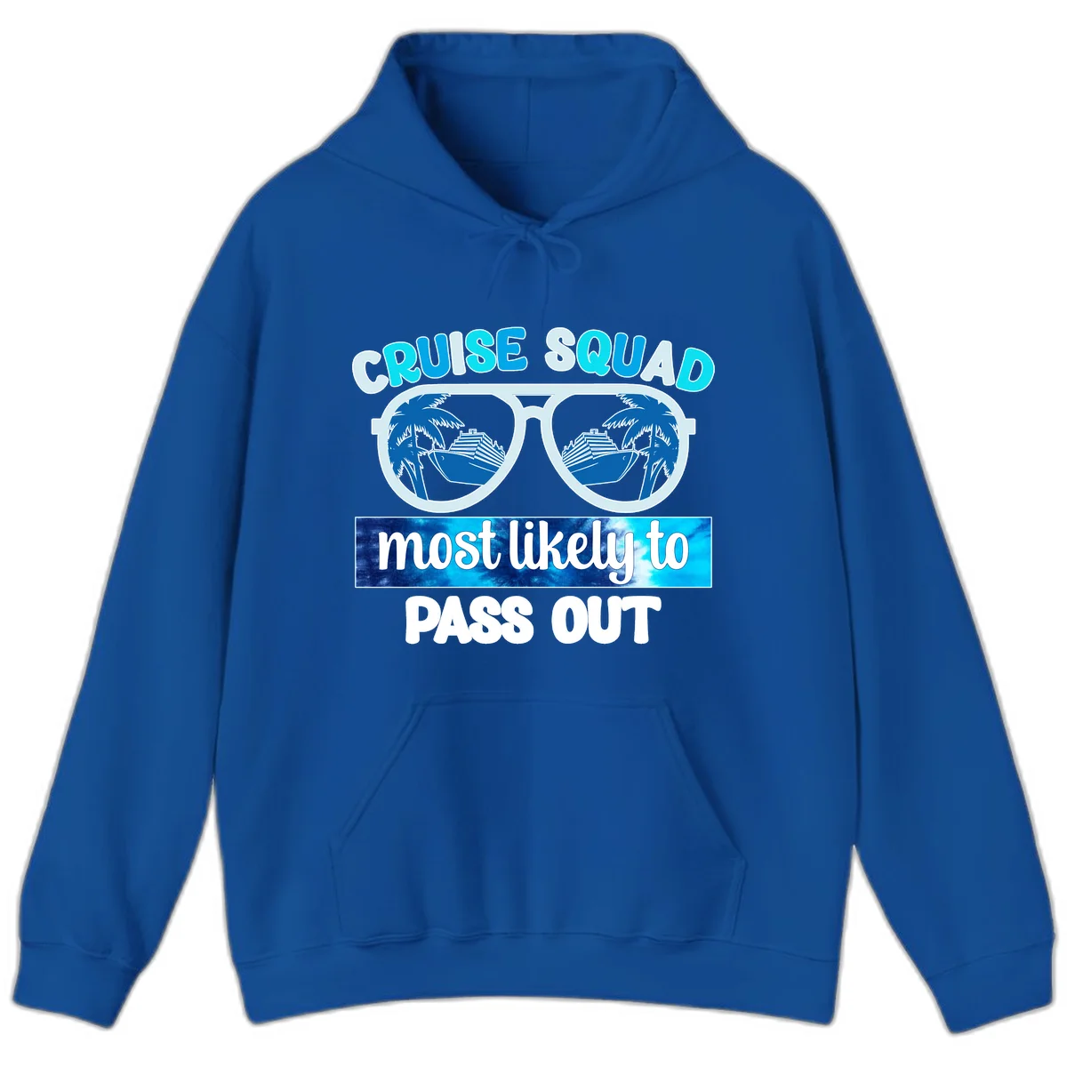 Cruise Squad Most Likely To Pass Out Hoodie in Royal