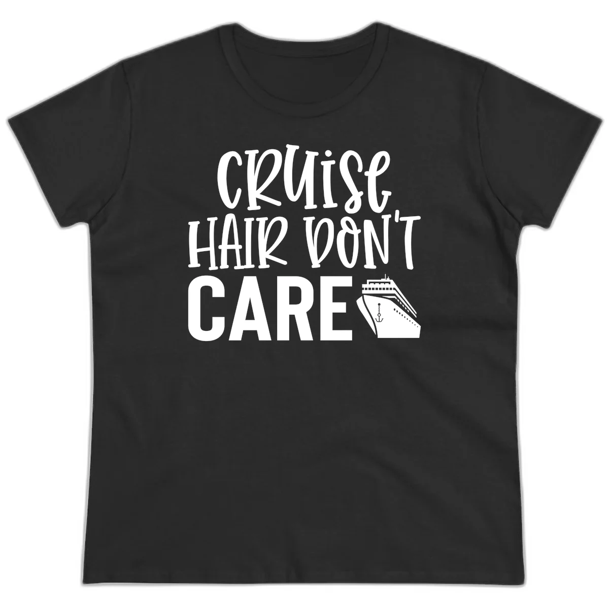 Cruise Hair Don't Care Funny Ladies Tee in Black