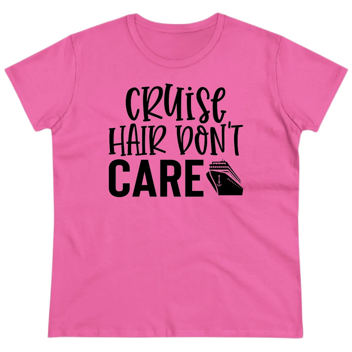 Cruise Hair Don't Care Funny Ladies Tee in Azalea
