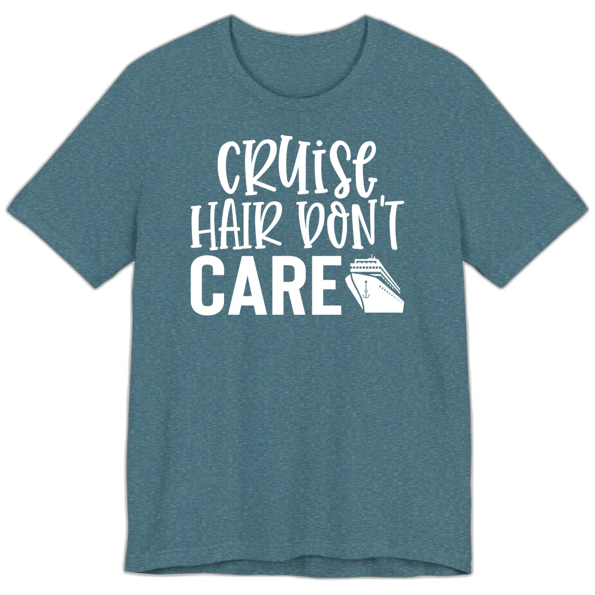 Cruise Hair Don't Care Premium Vacation Tee in Heather Deep Teal