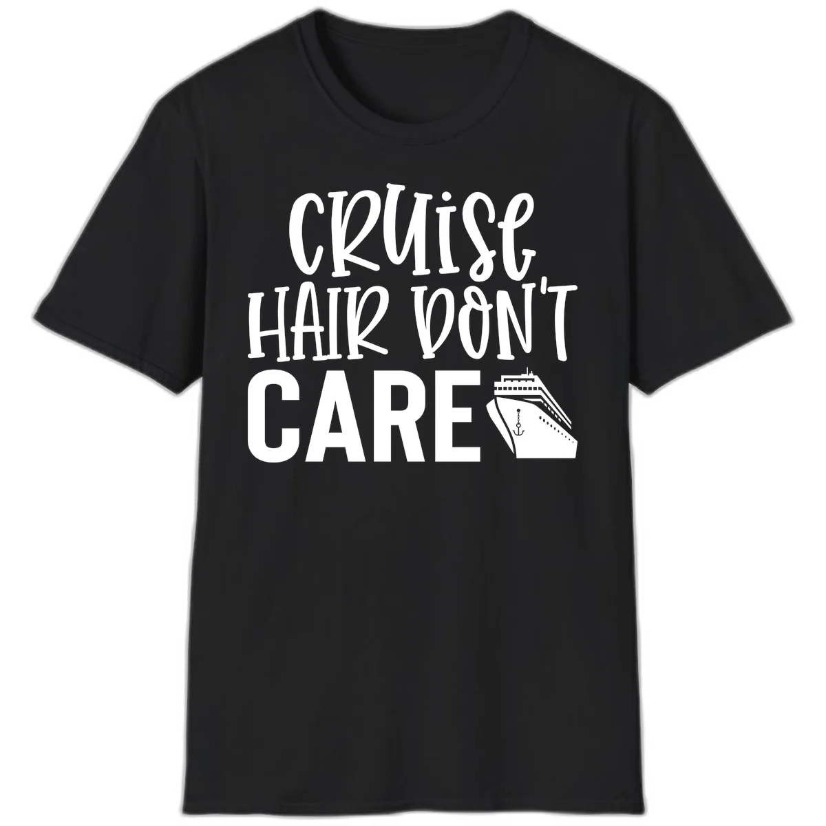 Cruise Hair Don't Care Funny Vacation T-Shirt in Black