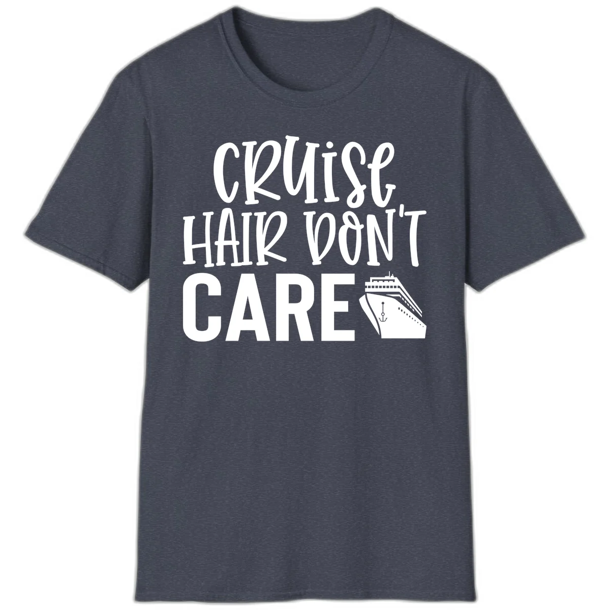 Cruise Hair Don't Care Funny Vacation T-Shirt in Heather Navy