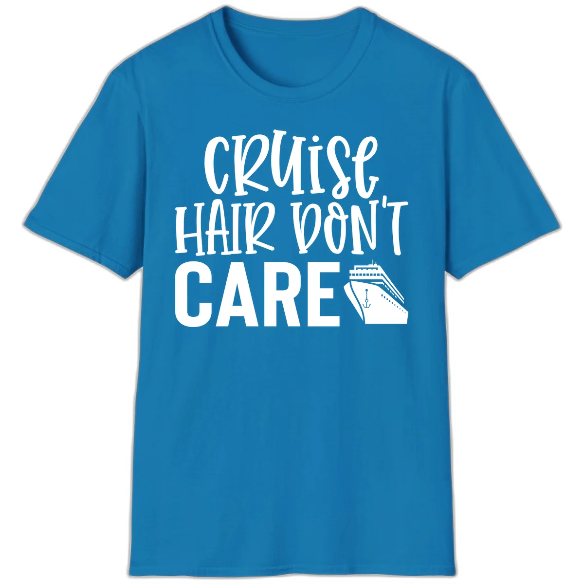 Cruise Hair Don't Care Funny Vacation T-Shirt in Sapphire