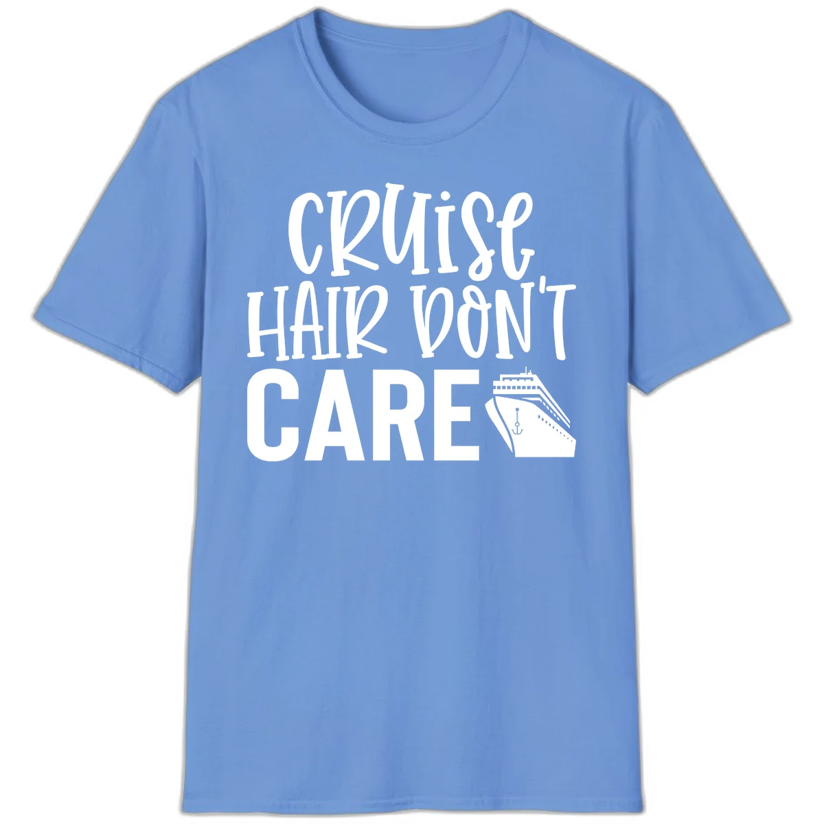 Cruise Hair Don't Care Funny Vacation T-Shirt in Carolina Blue