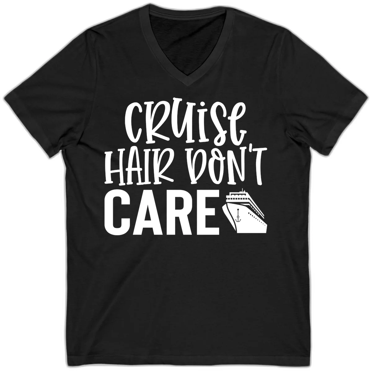 Cruise Hair Don't Care Funny V-Neck Tee in Black