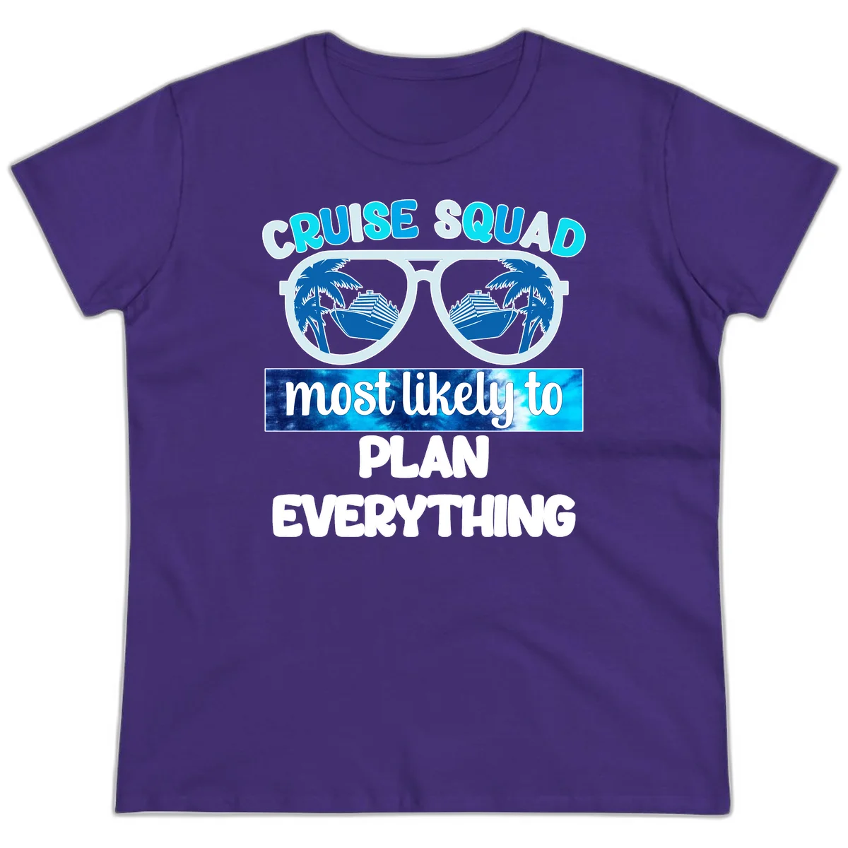 Cruise Squad Most Likely To Plan Everything Ladies Tee in Purple