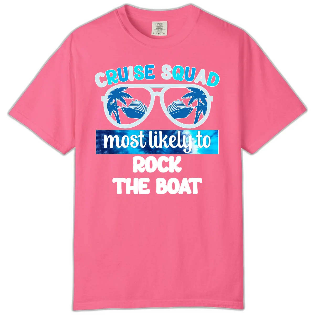 Cruise Squad Most Likely To Rock The Boat Comfort Color in Crunchberry