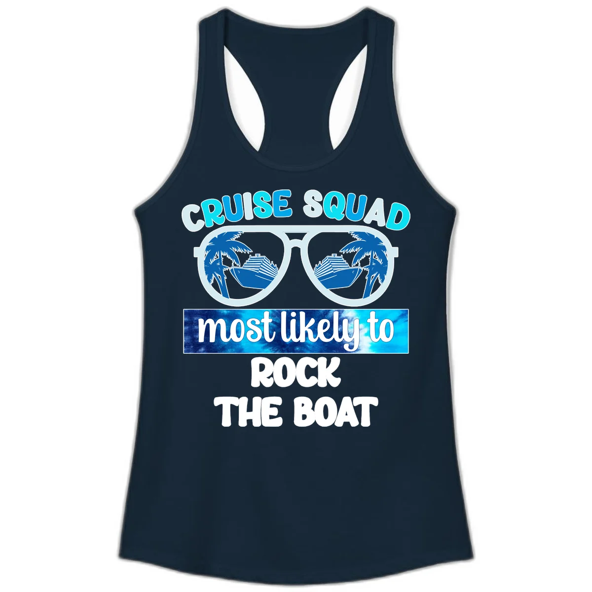 Cruise Squad Most Likely To Rock The Boat Ladies Tank in Solid Midnight Navy