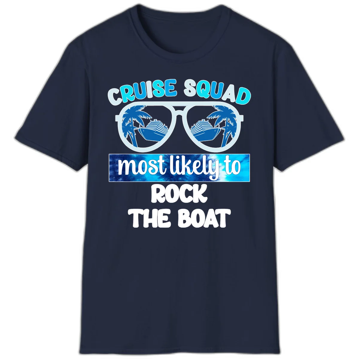 Cruise Squad Most Likely To Rock The Boat T-Shirt in Navy
