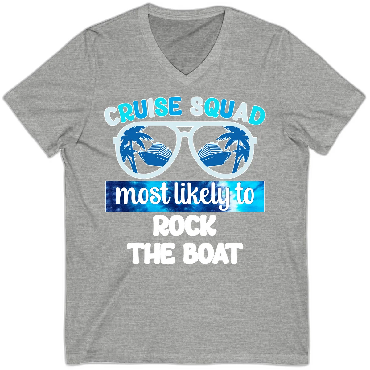 Cruise Squad Most Likely To Rock The Boat V-Neck in Athletic Heather