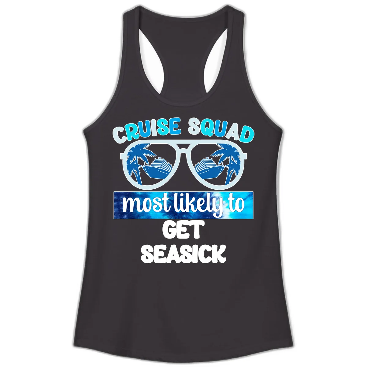 Cruise Squad Most Likely to Get Seasick Ladies Tank in Black