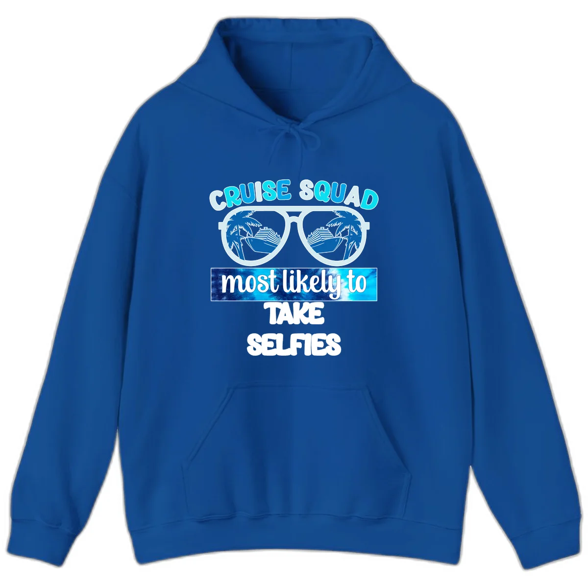 Cruise Squad Most Likely To Take Selfies Hoodie in Royal