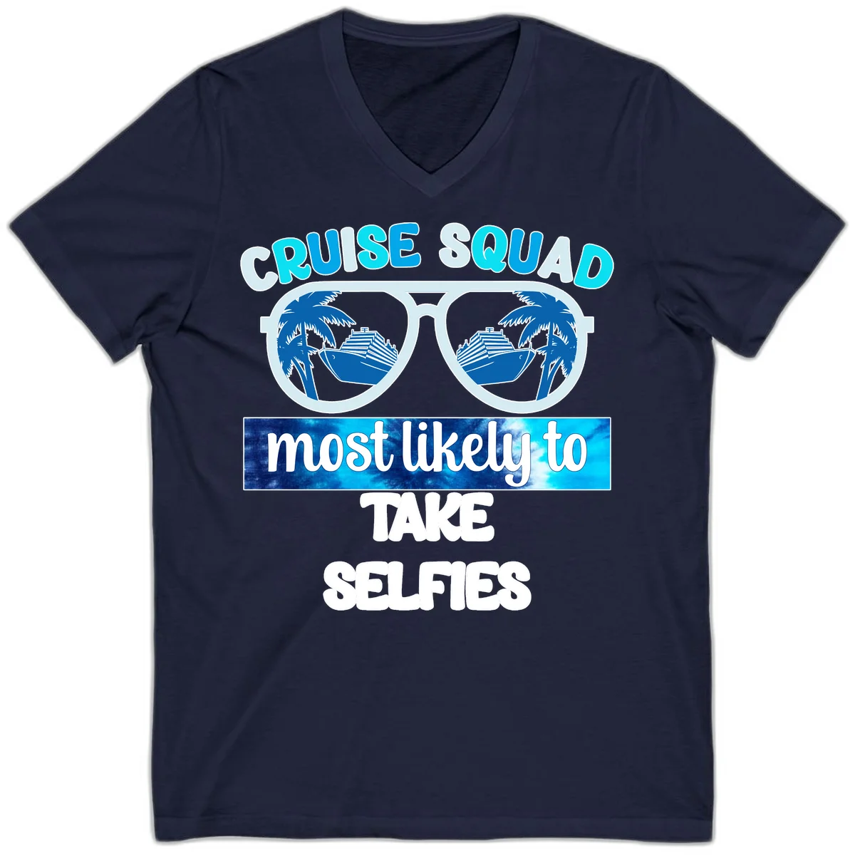 Cruise Squad Most Likely To Take Selfies V-Neck in Navy