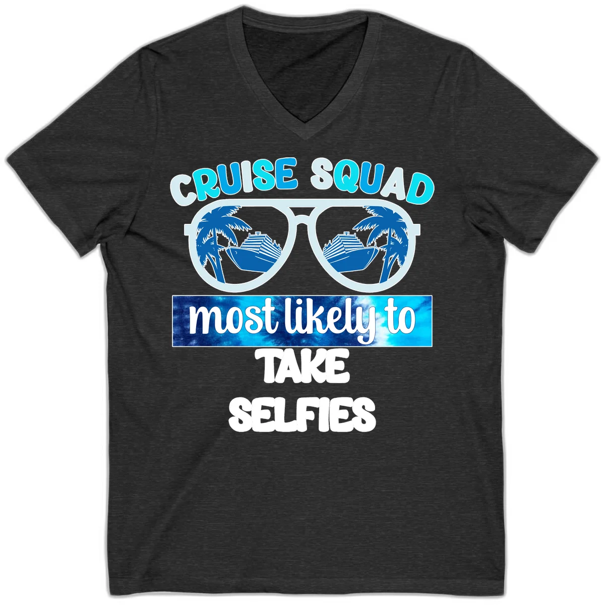 Cruise Squad Most Likely To Take Selfies V-Neck in Dark Grey Heather