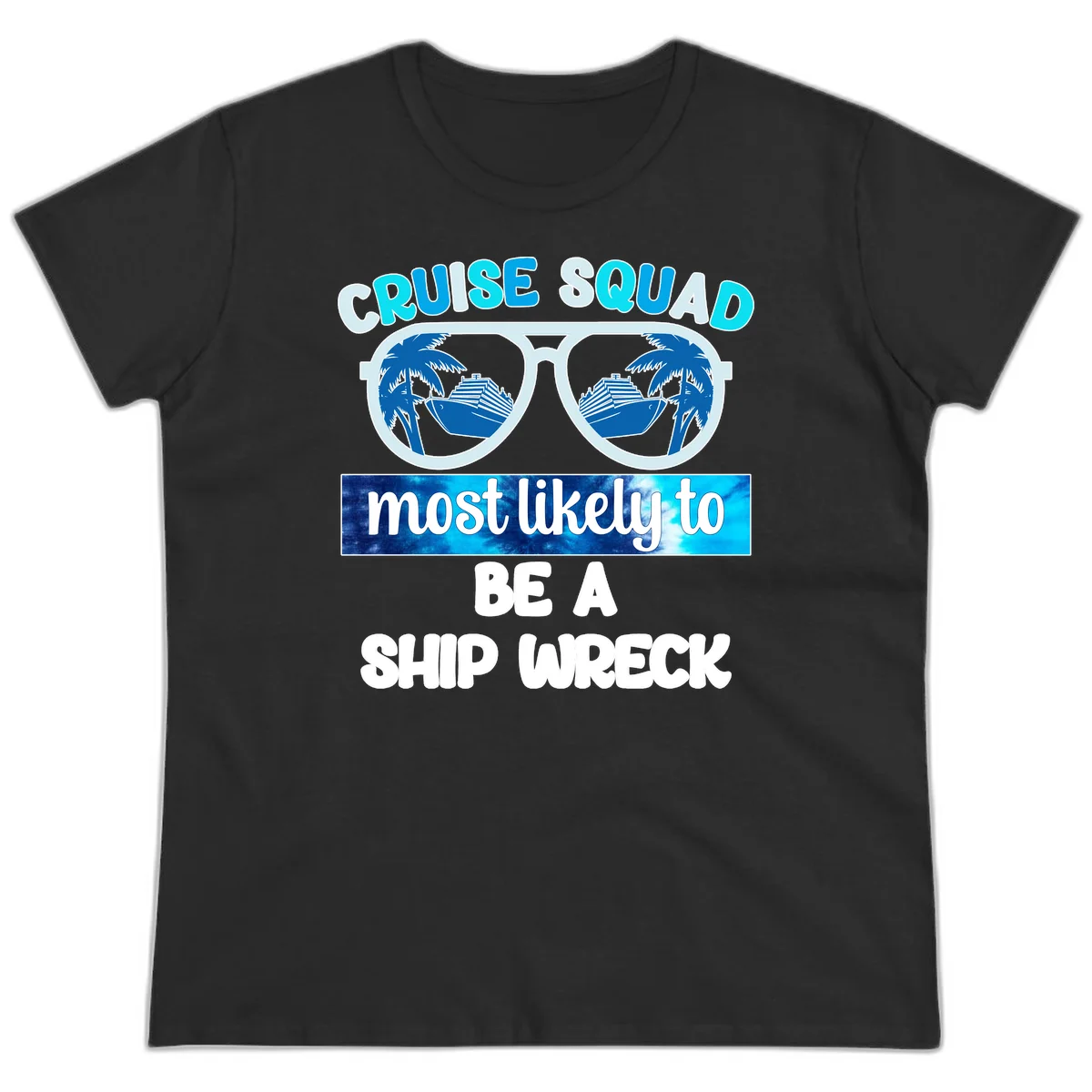 Cruise Squad Ship Wreck Ladies Tee in Black