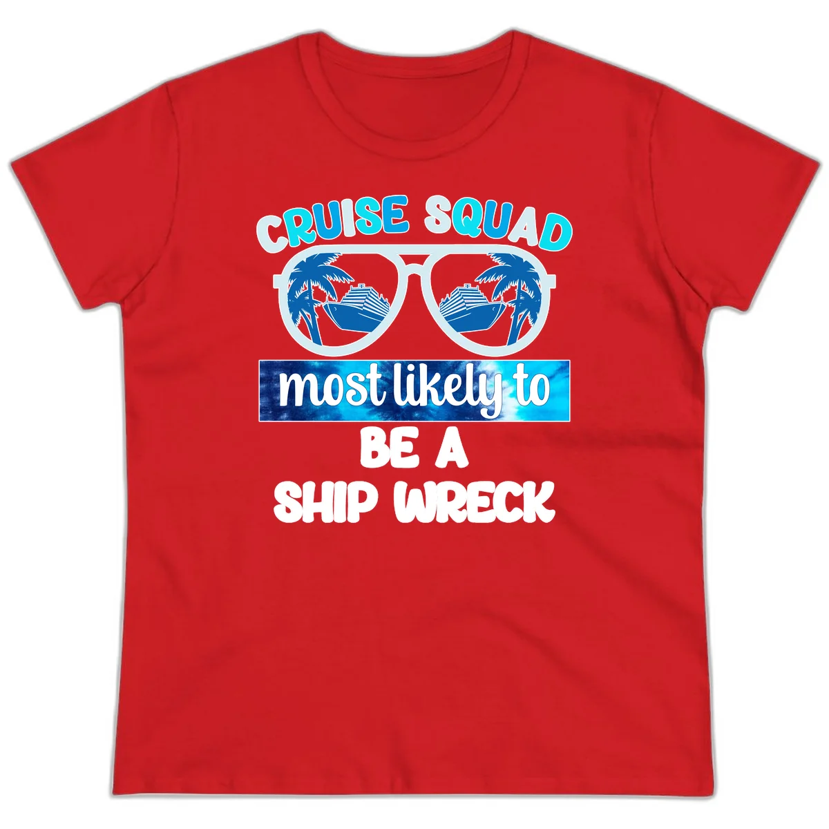 Cruise Squad Ship Wreck Ladies Tee in Red