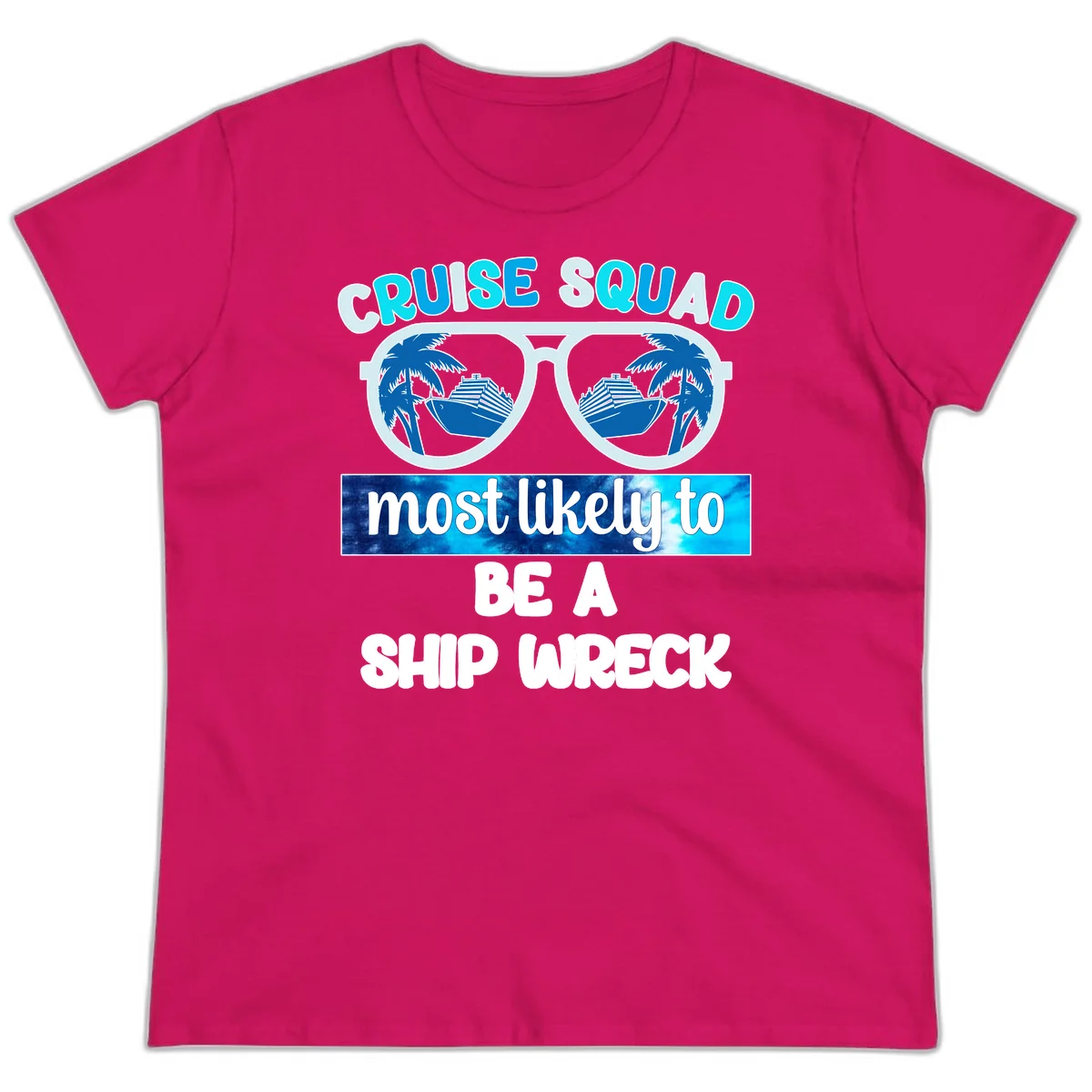 Cruise Squad Ship Wreck Ladies Tee in Heliconia