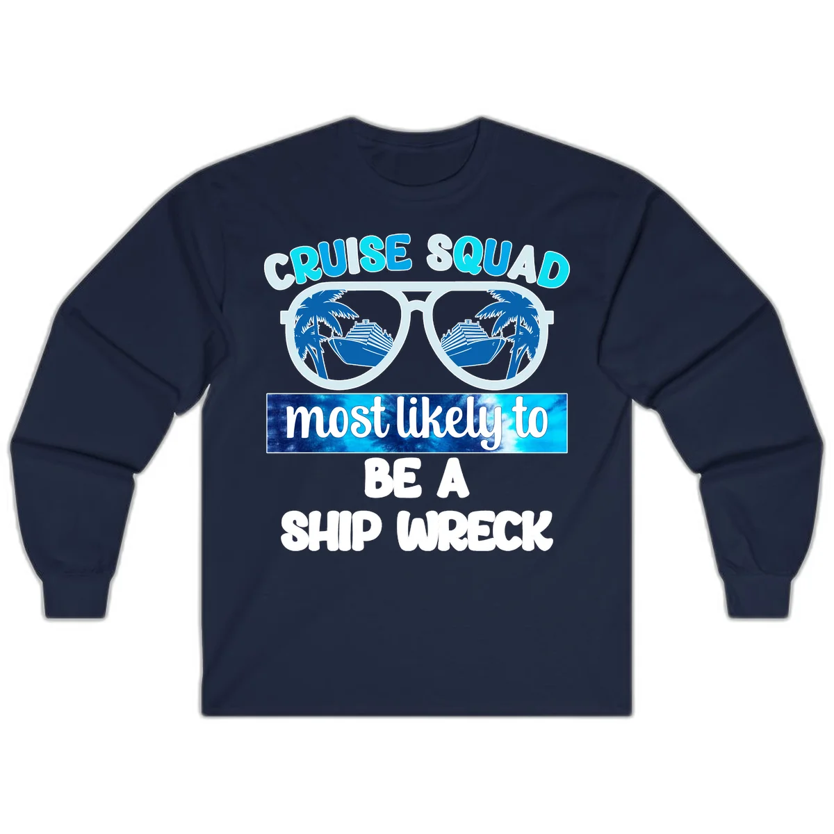 Cruise Squad Ship Wreck Long Sleeve in Navy