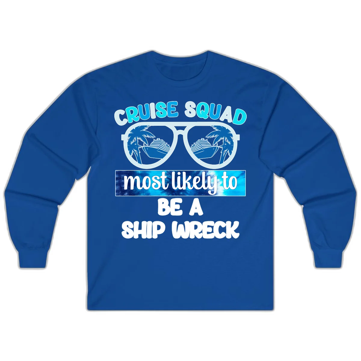 Cruise Squad Ship Wreck Long Sleeve in Royal